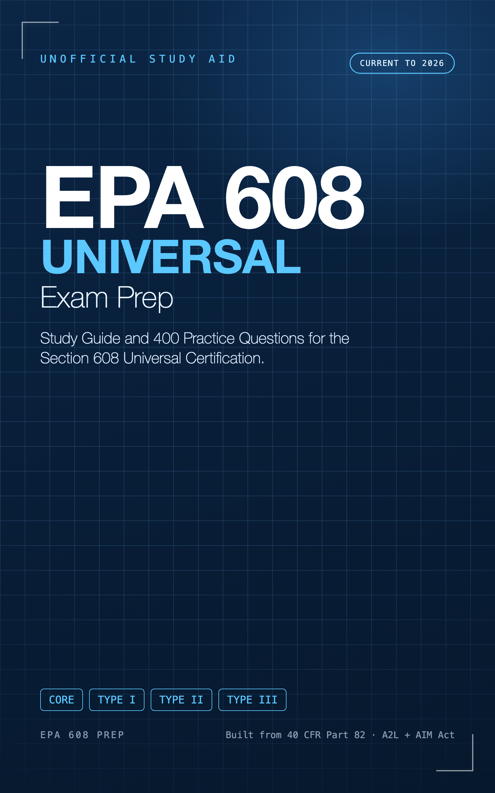 EPA 608 Universal Exam Prep Kit, current to 2026